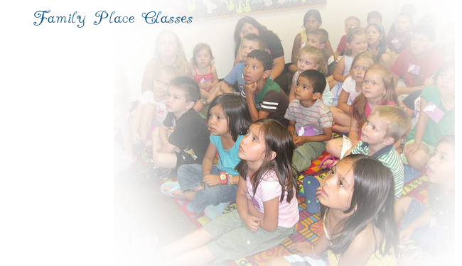 Family Place Classes